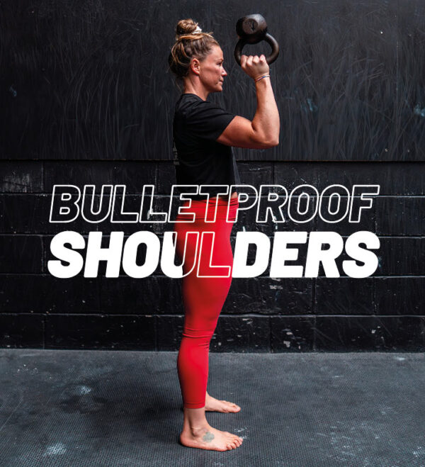 Bulletproof Shoulder Programme